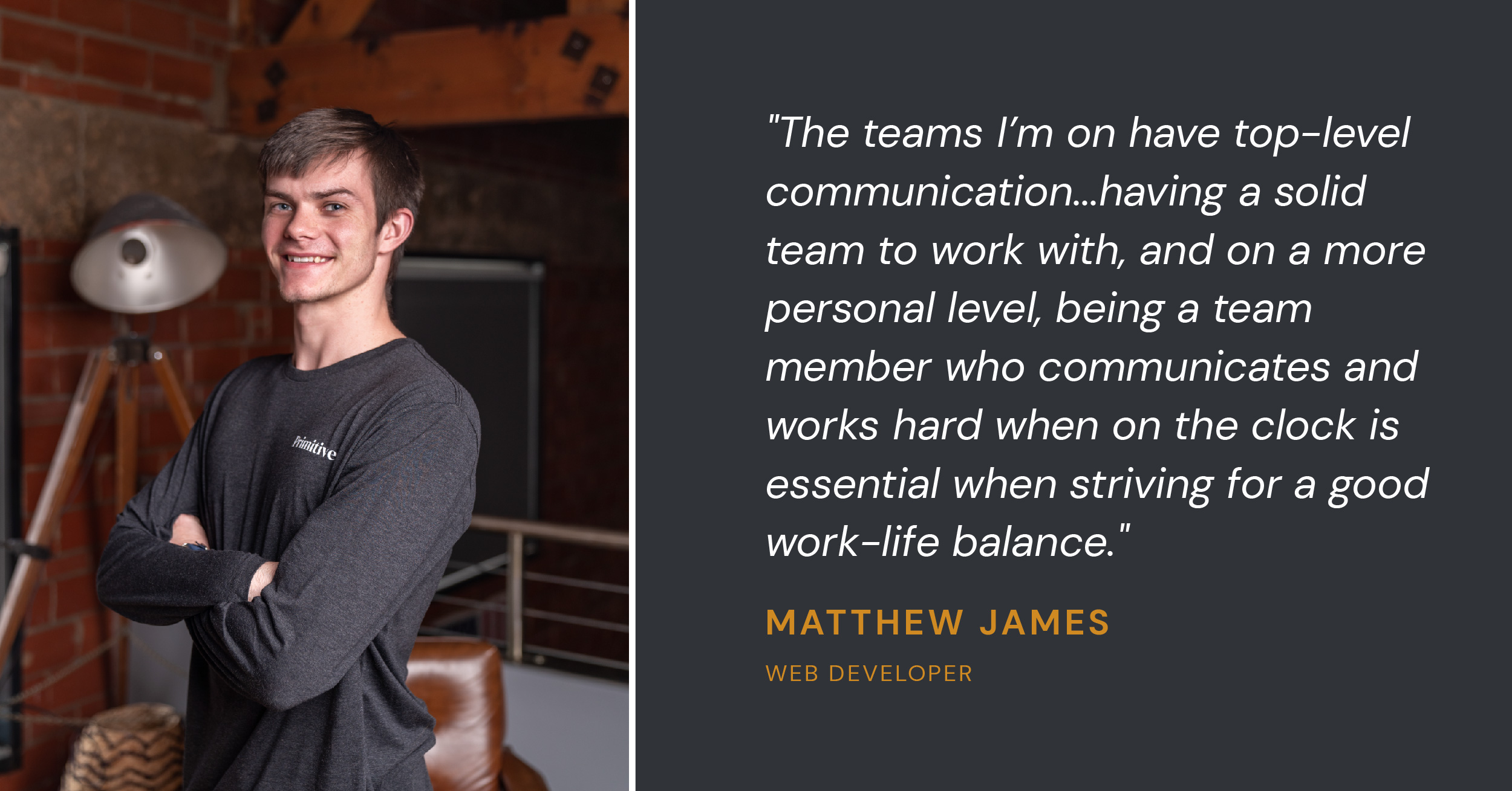 Primitive Employee Spotlight: Matthew James