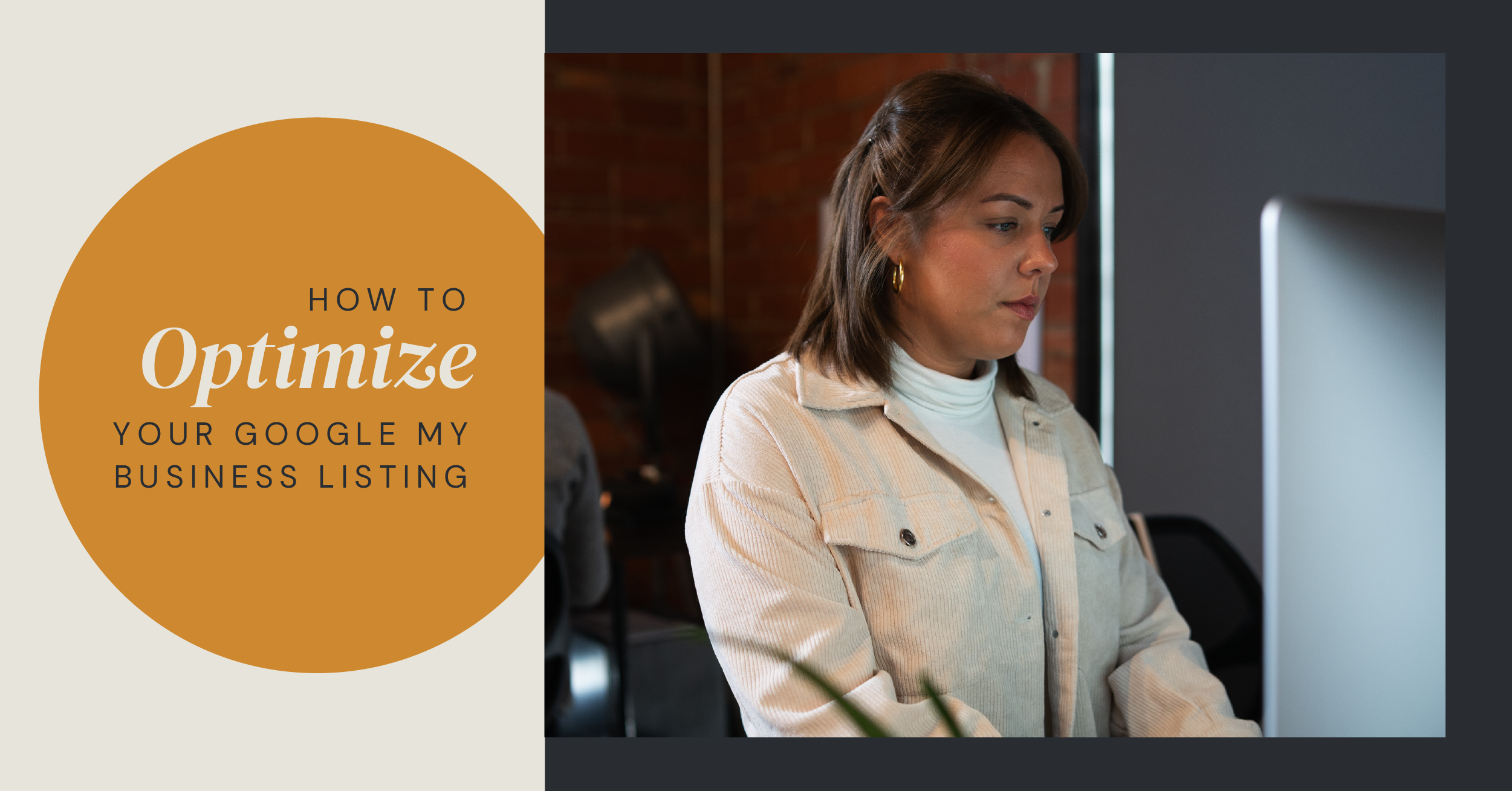 How to Optimize Your Google My Business Listing