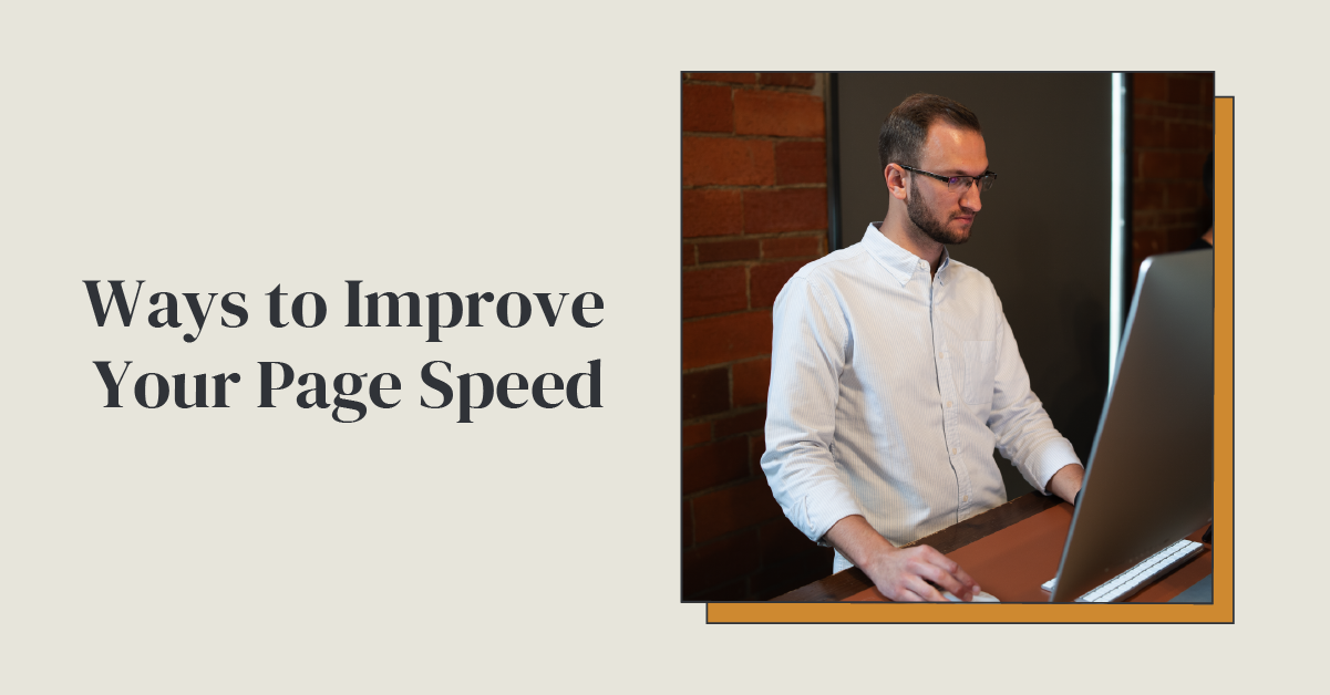 Ways to Improve Your Page Speed
