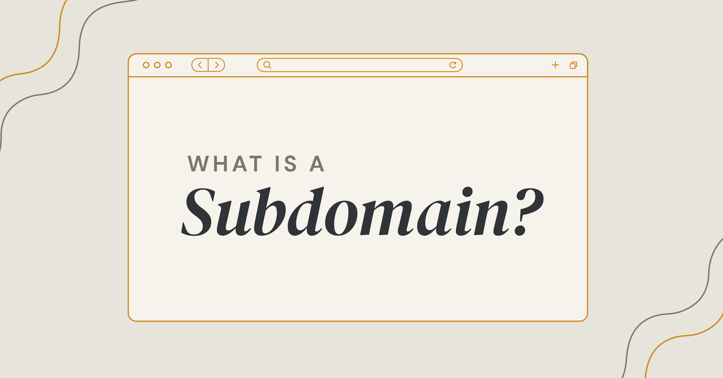 What is a Subdomain?
