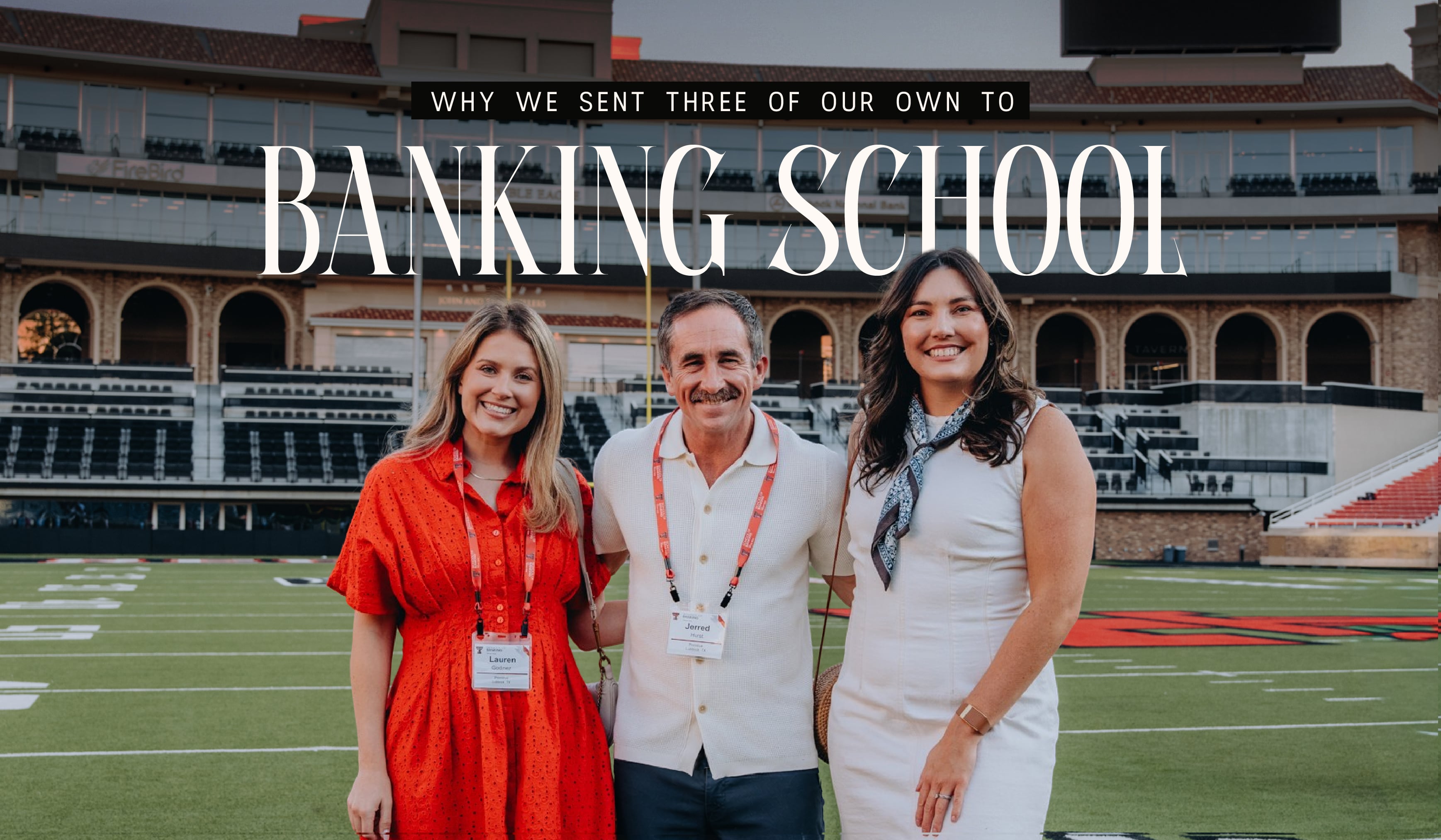 Why We Sent Three of Our Own to Banking School