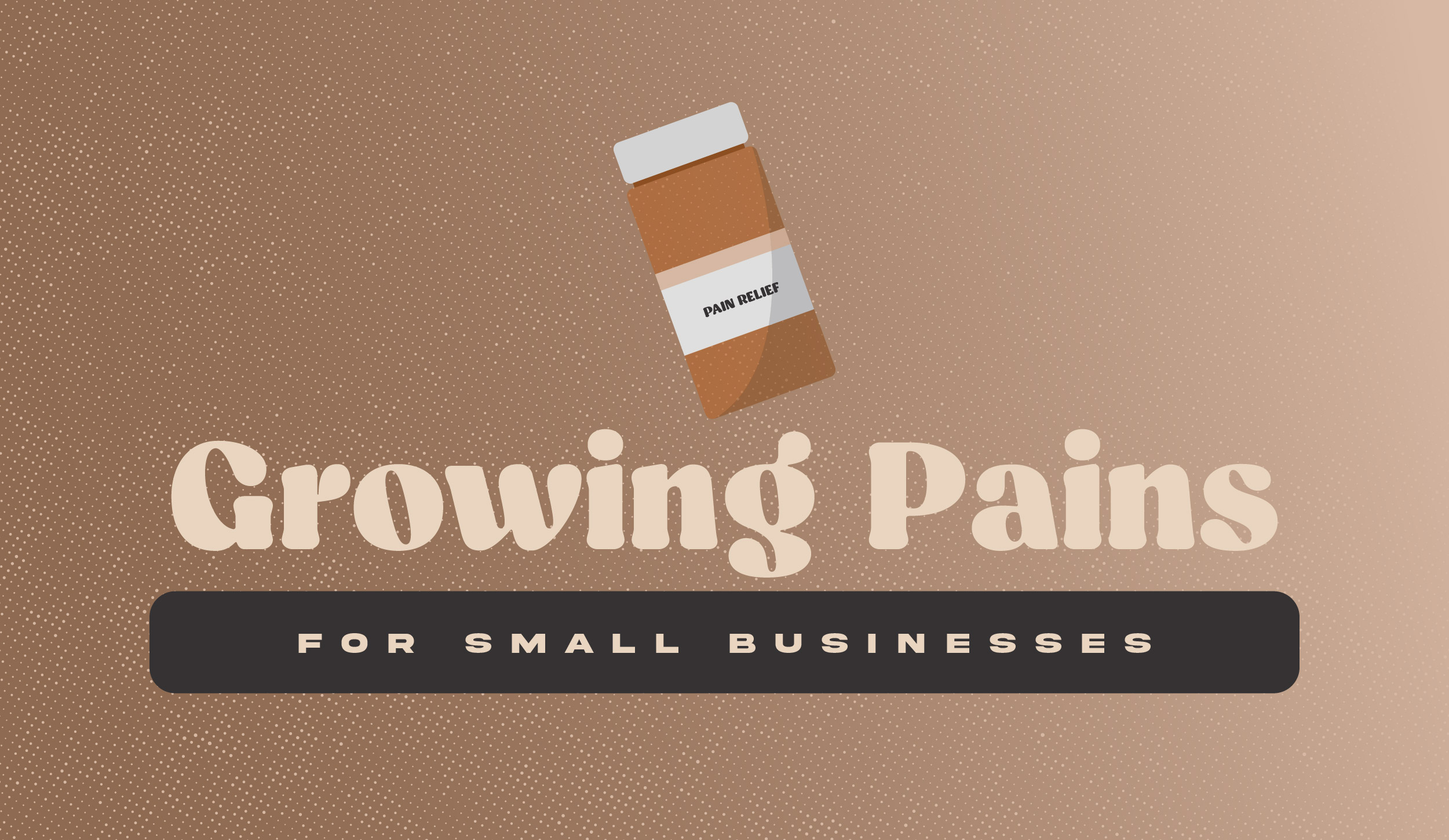 Growing Pains for Small Businesses