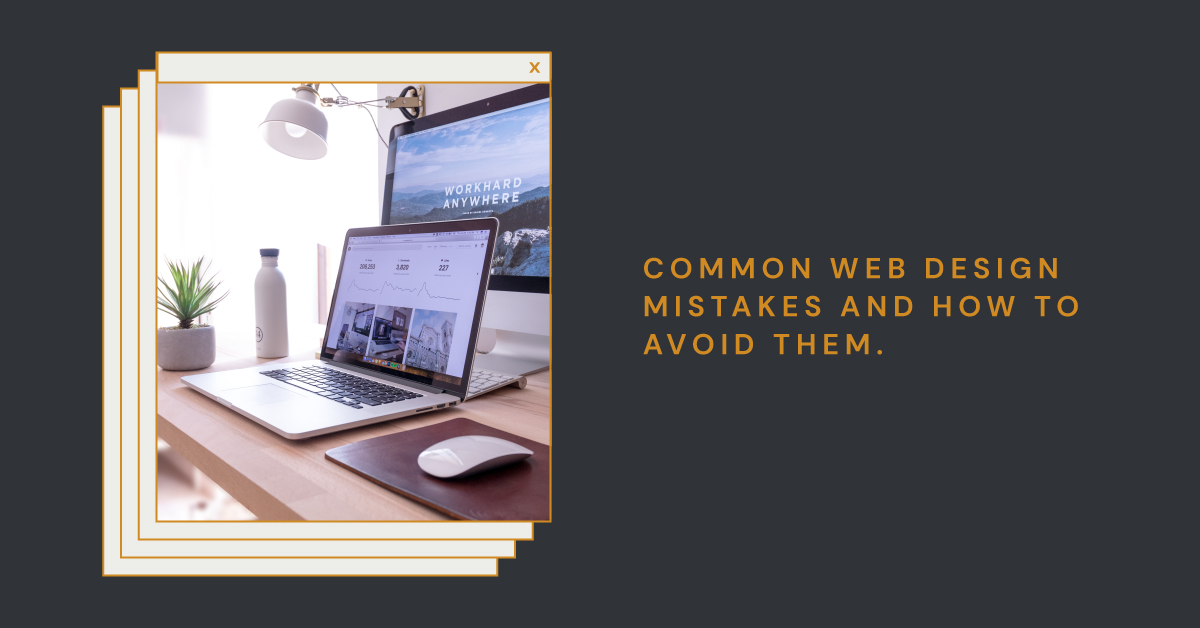 Common Web Design Mistakes and How to Avoid Them