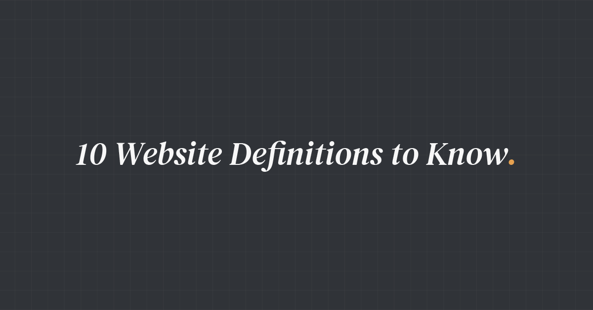 10 Website Definitions to Know