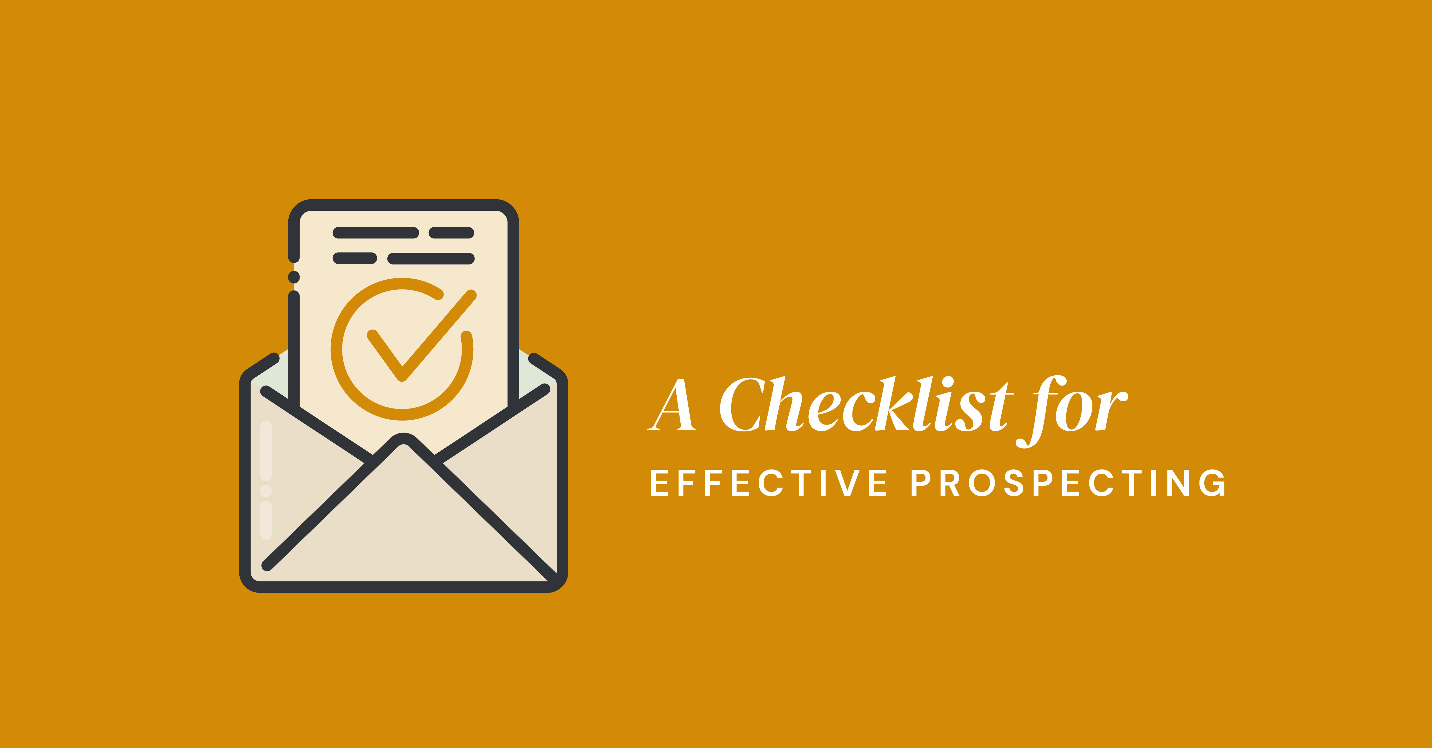 A Checklist for Effective Prospecting